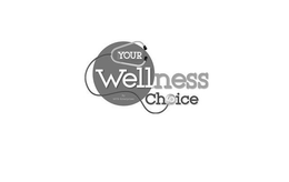 YOUR WELLNESS CHOICE BY MYB ENTERPRISES trademark