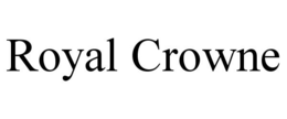 ROYAL CROWNE trademark