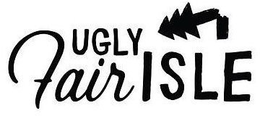 UGLY FAIR ISLE trademark