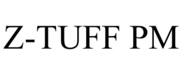Z-TUFF PM trademark