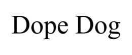 DOPE DOG trademark