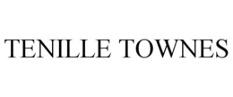 TENILLE TOWNES trademark