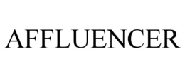 AFFLUENCER trademark