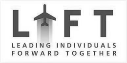 LIFT LEADING INDIVIDUALS FORWARD TOGETHER trademark