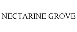 NECTARINE GROVE trademark