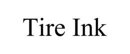 TIRE INK trademark