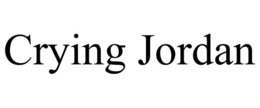 CRYING JORDAN trademark