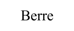 BERRE trademark
