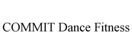 COMMIT DANCE FITNESS trademark