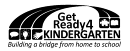 GET READY 4 KINDERGARTEN BUILDING A BRIDGE FROM HOME TO SCHOOL trademark
