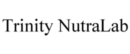 TRINITY NUTRALAB trademark