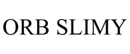 ORB SLIMY trademark