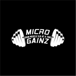 MICRO GAINZ GAIN MUSCLE 1LB AT A TIME trademark