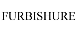 FURBISHURE trademark