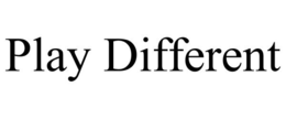 PLAY DIFFERENT trademark