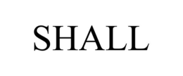 SHALL trademark
