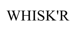 WHISK'R trademark
