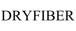 DRYFIBER trademark