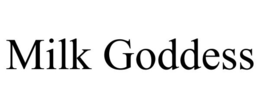 MILK GODDESS trademark