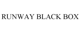 RUNWAY BLACK BOX trademark