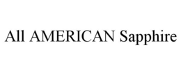 ALL AMERICAN SAPPHIRE trademark