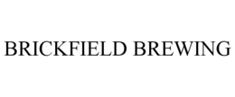 BRICKFIELD BREWING trademark