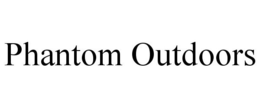 PHANTOM OUTDOORS trademark