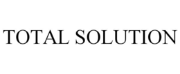 TOTAL SOLUTION trademark