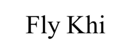 FLY KHI trademark