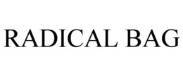 RADICAL BAG trademark