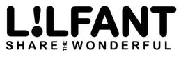 L!LFANT SHARE THE WONDERFUL trademark