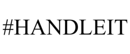 #HANDLEIT trademark