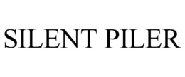 SILENT PILER trademark