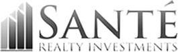 SANTÉ REALTY INVESTMENTS trademark