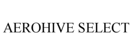 AEROHIVE SELECT trademark
