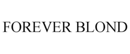 FOREVER BLOND trademark