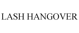 LASH HANGOVER trademark