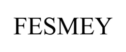 FESMEY trademark