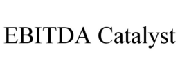 EBITDA CATALYST trademark
