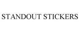 STANDOUT STICKERS trademark