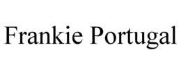 FRANKIE PORTUGAL trademark