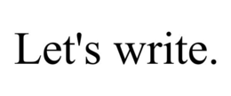 LET'S WRITE. trademark