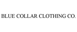 BLUE COLLAR CLOTHING CO. trademark