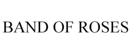 BAND OF ROSES trademark