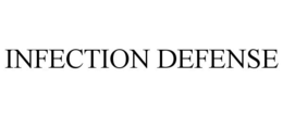 INFECTION DEFENSE trademark