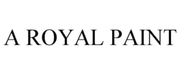 A ROYAL PAINT trademark