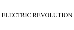 ELECTRIC REVOLUTION trademark