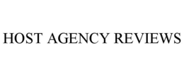 HOST AGENCY REVIEWS trademark