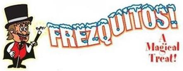 POOF! FREZQUITOS! A MAGICAL TREAT! trademark