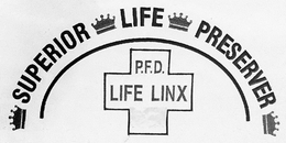 SUPERIOR LIFE PRESERVER P.F.D. LIFE LINX trademark